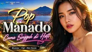 Latest Manado Pop 2026 | Just Passing Through the Heart 🔥 Full Bass Viral TikTok