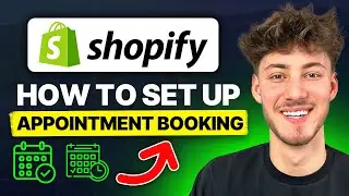 Shopify Appointment Bookings Tutorial (How To Set Up Appointments on Shopify 2024)