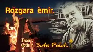Suto Polat.. - Rozgara emir