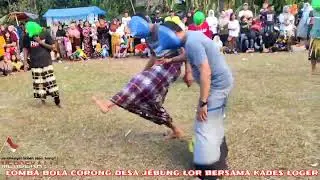 HAJAR WARGANYA SENDIRI - KADES LOGER SEMANGAT GIRING BOLA MASUK GOL