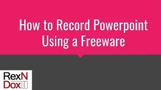 How to record Powerpoint using a freeware
