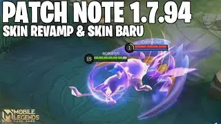 CYCLOPS BUFF, JADWAL RILIS SKIN BARU DAN SKIN REVAMP, FRAGMENT SHOP UPDATE - PATCH NOTE 1.7.94 MLBB