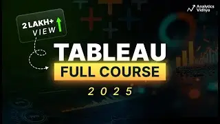 Tableau Full Course - in 3 Hours | Become a Data Visualization Rockstar | Beginner Level