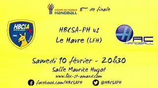 Teaser : HBCSA-PH vs Le Havre (Coupe de France)