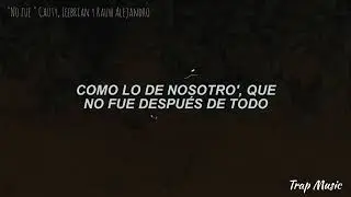 No Fue Letra Cauty, Leebrian y Rauw Alejandro