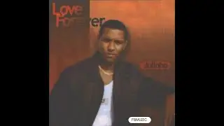 Julinho ft. Stacy e José Azancoth - Love Forever
