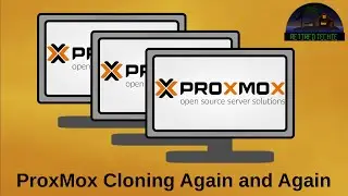Proxmox; Trying Clones and Templates