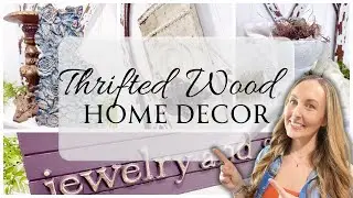 DIY Thrifted Wood Home Decor