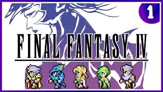Первая Финалка в моей жизни ➤ Final Fantasy 4 ➤ Прохождение #1