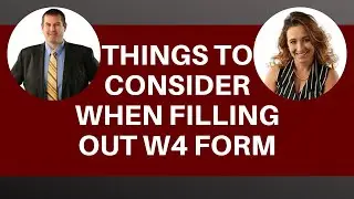 Things To Consider When Filling Out W4 Form