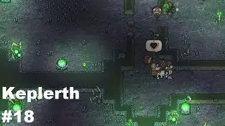 Keplerth Ep 18 Failure at the Insectoid Nest