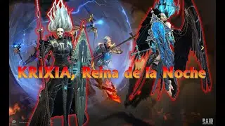 KRIXIA, Reina de la Noche/ El Mejor Mítico?/RAID: Shadow Legends