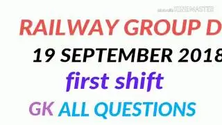 Railway group D  19 sep 2018 first shift questions by rk shukla|Railway Group D