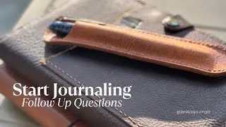 Start to Journal: More Advice!