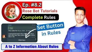🔴 Ep 8.2 || How to Set Buttons in Rose Bot Rules in Telegram Group || SET Rules Buttons In Group