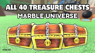 All 40 Treasure Chest Locations in Marble Universe | Treasure Hunter & Golden Chest Badges | Roblox