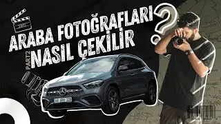 Araba fotoğrafları nasıl çekilir? | Araba fotoğrafları çekerken nelere dikkat etmemiz gerekir?