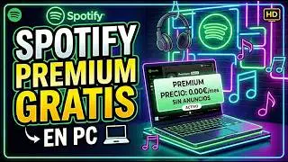¡SPOTIFY PREMIUM GRATIS PARA SIEMPRE! 🎧 Método PC 2026 ACTUALIZADO FUNCIONAL