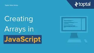 JavaScript Video Tutorial - Creating Arrays in Javascript