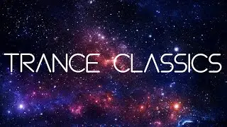 Two and a half hours of Trance classics | Featuring Delirium, Greece 2000, Energy 52, Chicane etc.