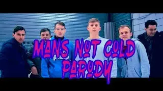 Mans Not Cold (Parody) Пародия