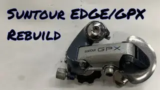 How To Rebuild a Suntour EDGE/GPX Derailleur