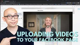 How to Upload & Publish Videos Natively to a Business Facebook Page