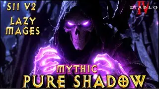 S11 LAZY MYTHIC PURE SHADOW MAGES! Summoner ! Necromancer Build Diablo 4 VoH