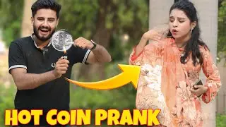 Hot 🔥 Coin Prank on Strangers 😱 | Epic Reaction 