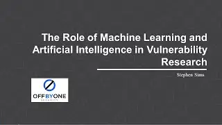 The Role of Machine Learning and Artificial Intelligence in Vulnerability Research