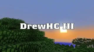 DrewHC III - 6 - Unexpected Turns