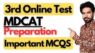 PMC MDCAT 2023 || 3rd Online test for MDCAT preparation || Very important MCQS for MDCAT