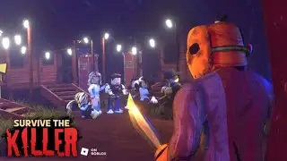 Survive the Killer Script Work 2023!!