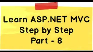 ASP.NET MVC Model View Controller (MVC) Step by Step Part 8
