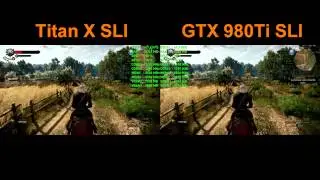 4K FPS Battle - GTX 980 Ti SLI vs Titan X SLI in Witcher 3 [4K, 2160p Benchmark]