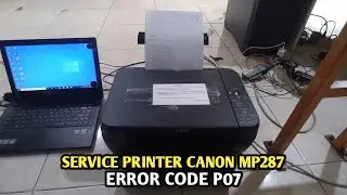 How to fix Canon MP287 printer error P07