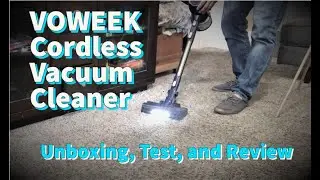 VOWEEK Cordless Vacuum Cleaner - Unboxing, Test, and Review