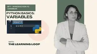 Python Variables Explained | What They Are, Rules & How to Use Them - Ep 7