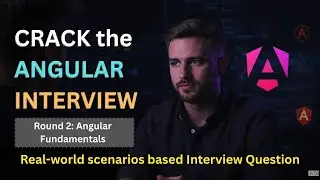 Angular Developer Interview Round 2 – Must-Know Concepts with Real Examples 