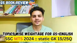 SSC MTS 2024 Subject Wise Weight | Static GK topics For SSC MTS | SSC MTS GS Strategy