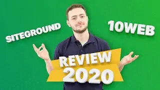 10Web & SiteGround review: everything you MUST know 🔥(2020)