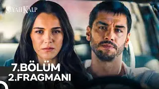 Siyah Kalp 7. Bölüm 2. Fragmanı | Her Perşembe 20.00'de Show TV’de!  @siyahkalpdiziresmi