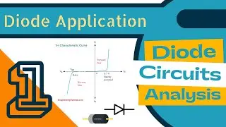 Diode Applications - Diode Circuits Analysis