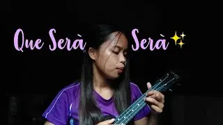 Que Sera Sera Ukulele Cover