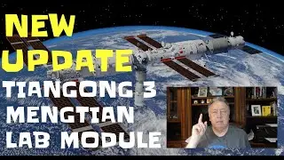 Tiangong 3 Mengtian Lab Module