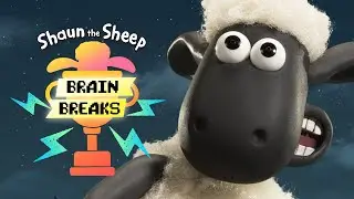 NEW 🐑 Shaun in Space 🐑 Shaun the Sheep - Brain Break 🐑 For Kids