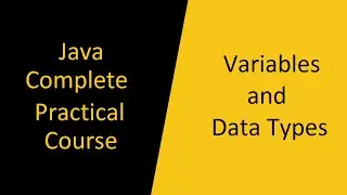 Variables and Data Types | Java Programming: From Beginner to Advanced