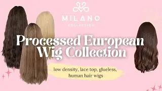 Milano Wigs Processed Euro Wig Collection - Premium, Human Hair Lace Top Wigs