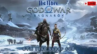 🔴 God Of War Ragnarok GTX 1660 Super Livestream #godofwar #godofwarragnarok