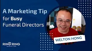 A Marketing Tip for Busy Funeral Directors